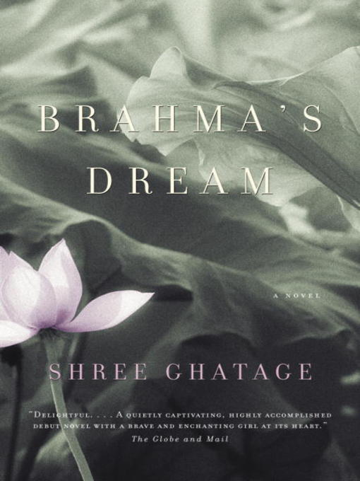 Title details for Brahma's Dream by Shree Ghatage - Available